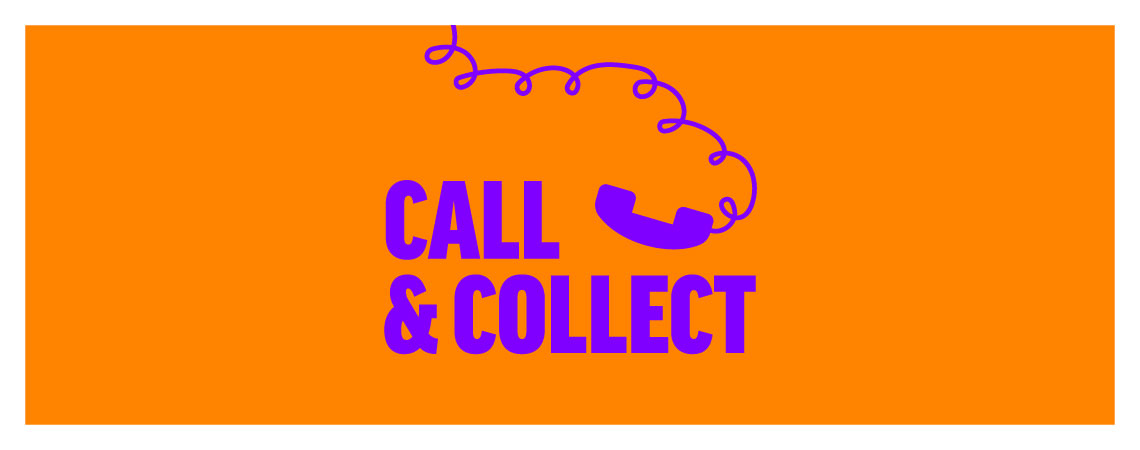 Call and Collect